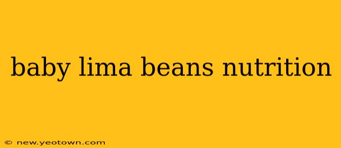 baby lima beans nutrition