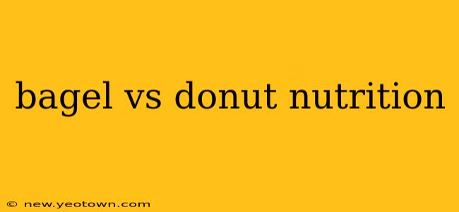 bagel vs donut nutrition