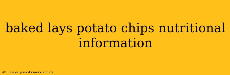 baked lays potato chips nutritional information