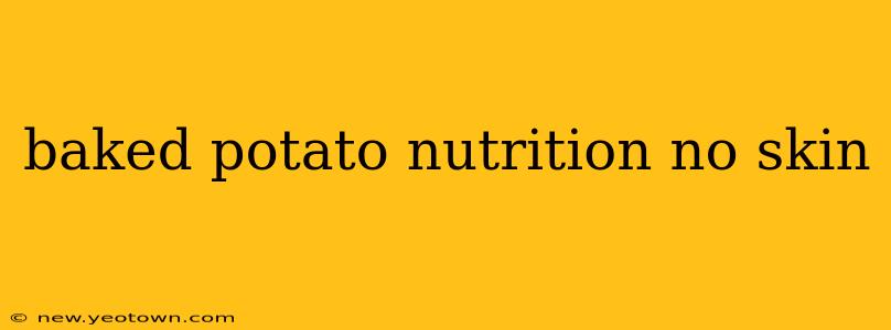 baked potato nutrition no skin