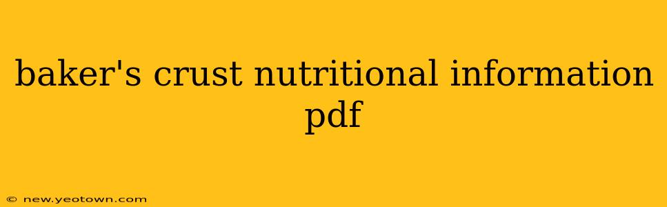 baker's crust nutritional information pdf