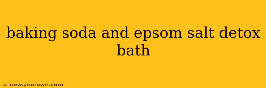 baking soda and epsom salt detox bath