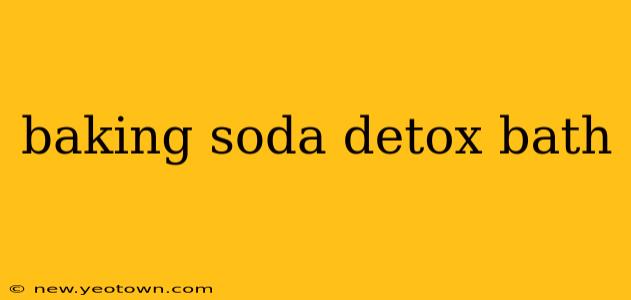 baking soda detox bath