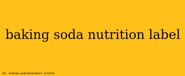 baking soda nutrition label