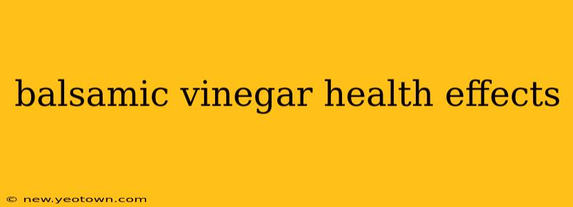 balsamic vinegar health effects