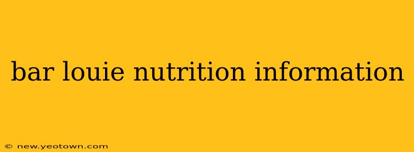 bar louie nutrition information