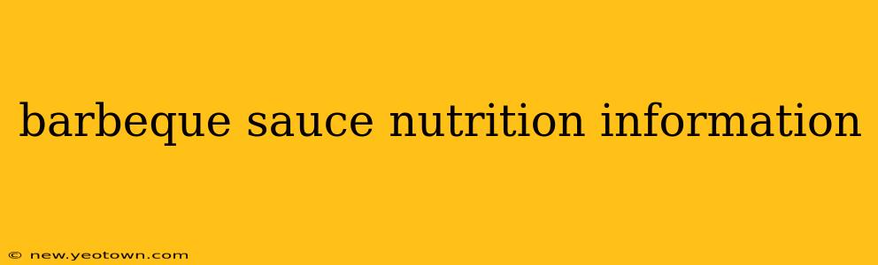 barbeque sauce nutrition information