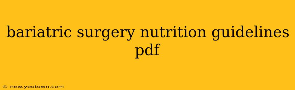 bariatric surgery nutrition guidelines pdf