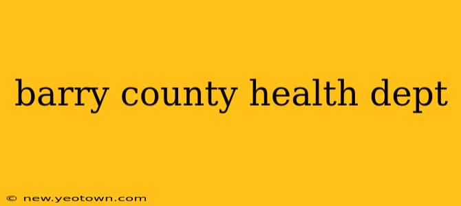 barry county health dept