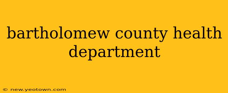 bartholomew county health department