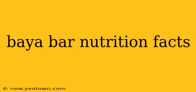 baya bar nutrition facts