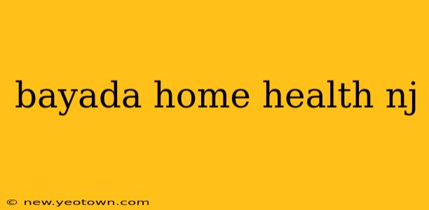 bayada home health nj