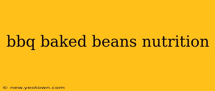 bbq baked beans nutrition