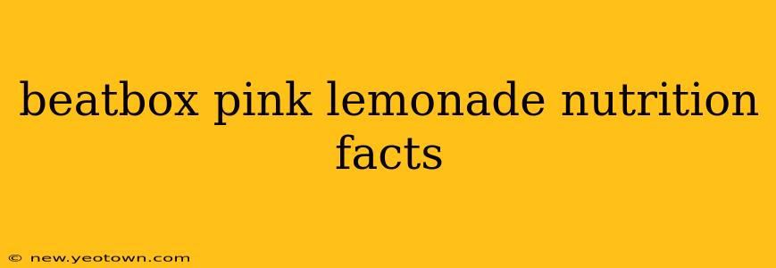 beatbox pink lemonade nutrition facts
