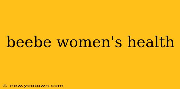 beebe women's health