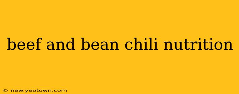 beef and bean chili nutrition