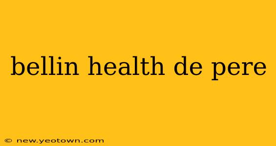 bellin health de pere