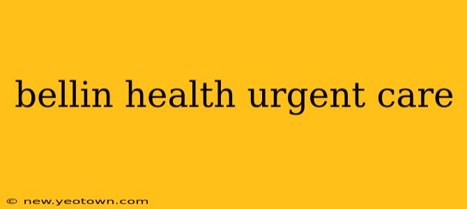 bellin health urgent care