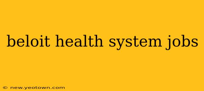 beloit health system jobs