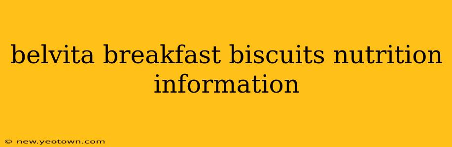 belvita breakfast biscuits nutrition information