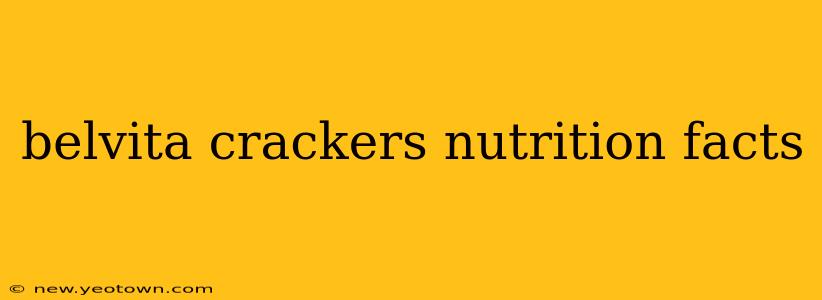 belvita crackers nutrition facts