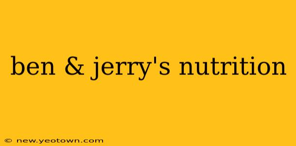 ben & jerry's nutrition