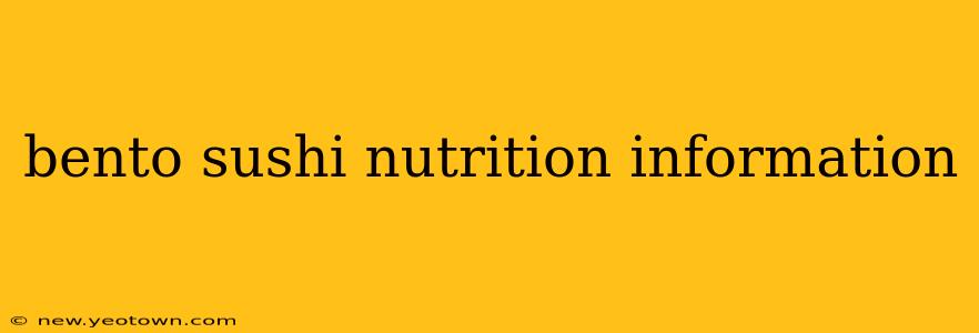 bento sushi nutrition information