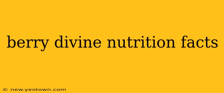 berry divine nutrition facts
