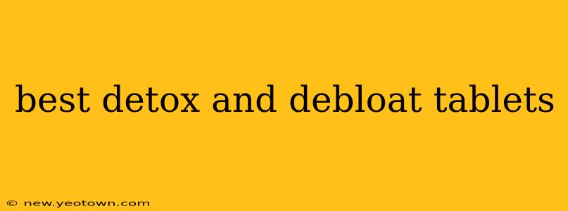 best detox and debloat tablets
