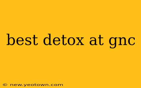 best detox at gnc