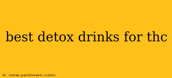 best detox drinks for thc
