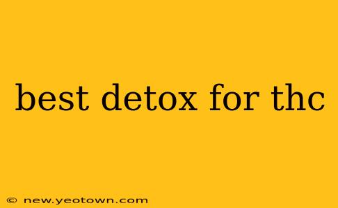 best detox for thc