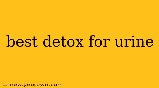 best detox for urine