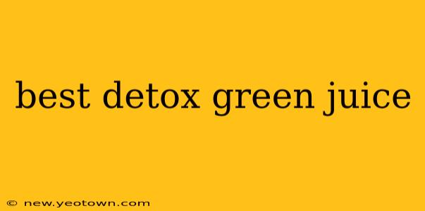 best detox green juice