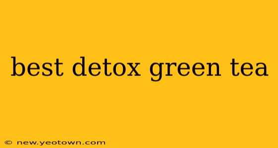 best detox green tea