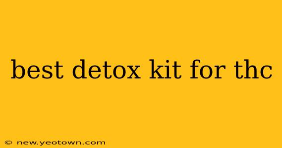 best detox kit for thc