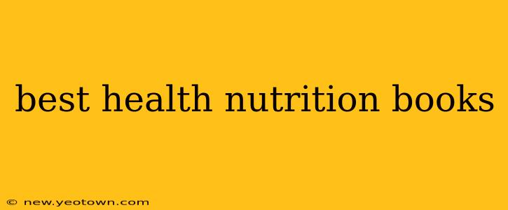 best health nutrition books