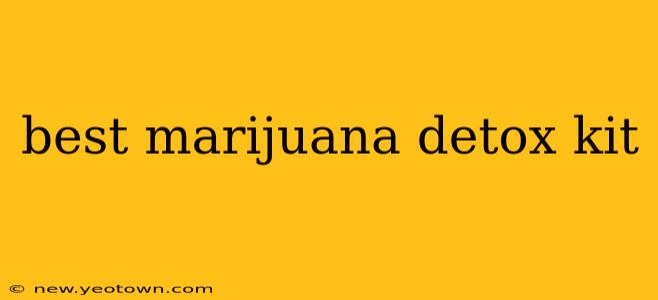 best marijuana detox kit
