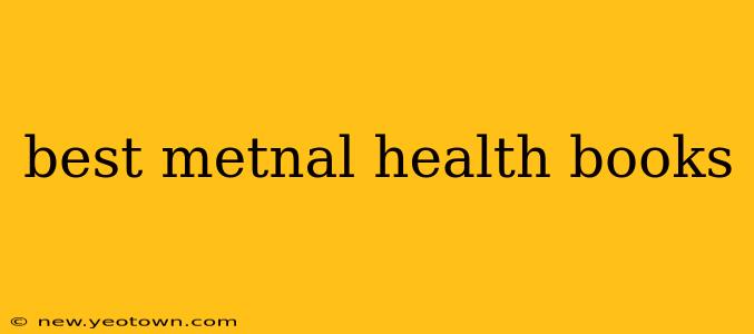 best metnal health books