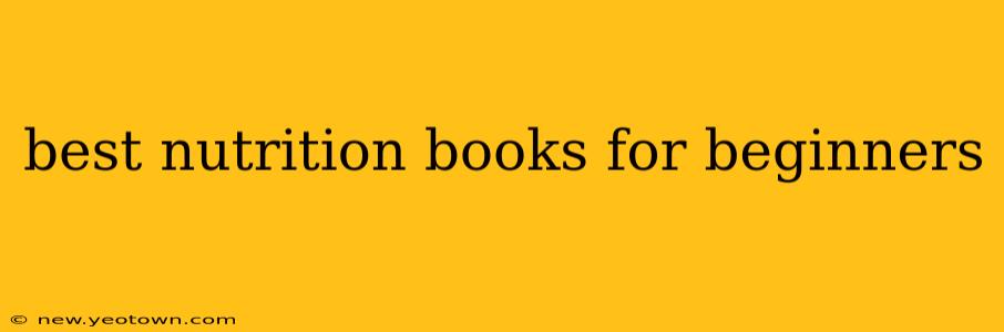 best nutrition books for beginners