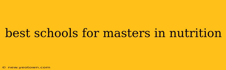 best schools for masters in nutrition