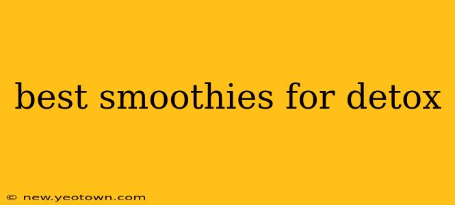 best smoothies for detox