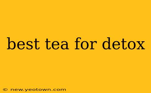 best tea for detox