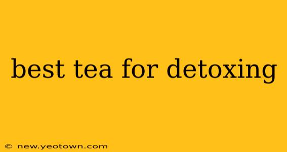 best tea for detoxing