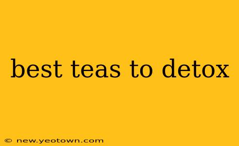best teas to detox