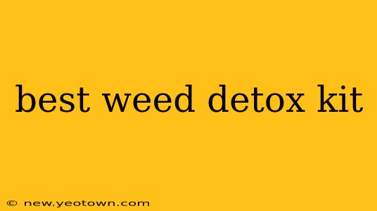 best weed detox kit