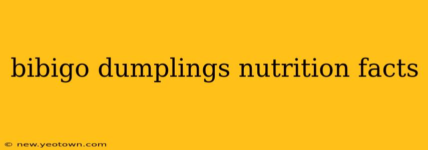 bibigo dumplings nutrition facts