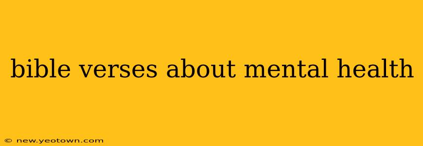 bible verses about mental health