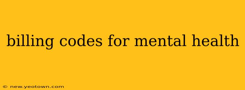 billing codes for mental health