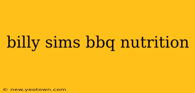 billy sims bbq nutrition